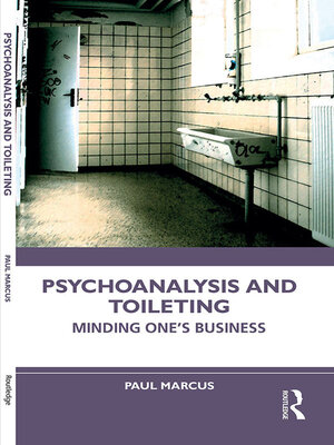 cover image of Psychoanalysis and Toileting